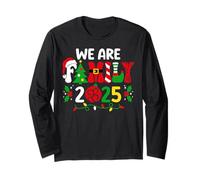 We are Family 2025 Christmas Santa Elf Pajamas Matching Xmas Long Sleeve T-Shirt