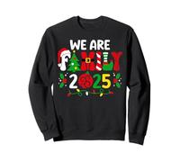 We Are Family 2025 Christmas Santa Elf Pajamas Matching Xmas Sweatshirt