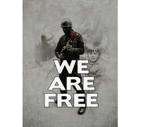 We Are Free