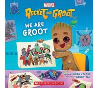 We Are Groot: (Marvel Rocket and Groot)
