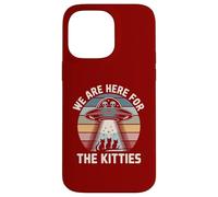 We Are Here For The Kitties UFO Cat Case for iPhone 14 Pro Max
