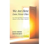 We Are Here: Love Never Dies