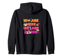 We Are Here - We Are Queer Zip Hoodie