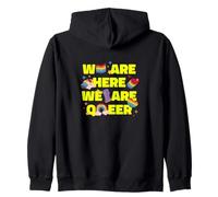 We Are Here - We Are Queer Zip Hoodie