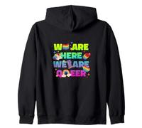 We Are Here - We Are Queer Zip Hoodie