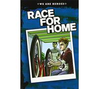 We Are Heroes: Race for Home