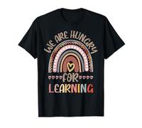 We Are Hungry For Learning Back To School Funny Teacher T-Shirt