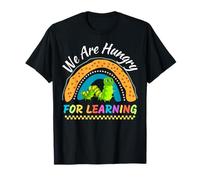 We are Hungry for Learning Teacher First Day Back to School T-Shirt