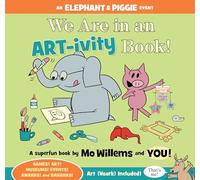 We Are in an Artivity Book! (Elephant and Piggie Book)