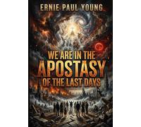 WE ARE IN THE APOSTASY OF THE LAST DAYS: I Have Told You