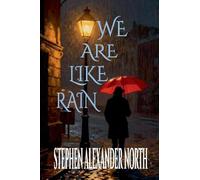 We Are Like Rain: 15 (Florida Man Writes Poetry)