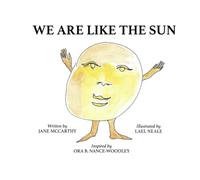 We Are Like The Sun