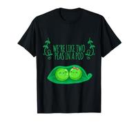 We are like two peas in a pod T-Shirt