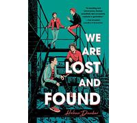 We Are Lost and Found
