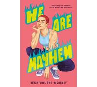 We Are Mayhem