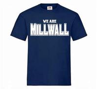 We are Millwall Tshirt top Football Gift Premium Clothing Blue