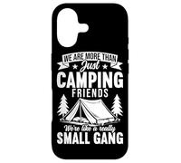 We Are More Than Just Camping Friends Small Gang Camper Case for iPhone 17