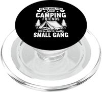 We Are More Than Just Camping Friends Small Gang Camper PopSockets PopGrip for MagSafe