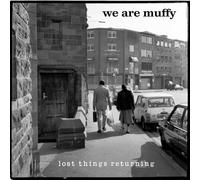 We Are Muffy - Lost Things Returning [VINYL]