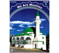 We Are Muslims: A Textbook for Grade Two (Aquidah, Fiqh, and Aklaq)