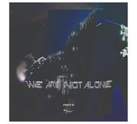Various Artists - We Are Not Alone: Part 9 - 12" Vinyl (US Import)