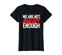 We are not Angry Enough Value Graphic T-Shirt, Women, Black, S