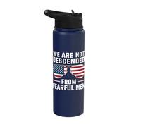 We are Not Descended from Fearful Men Stainless Steel Insulated Water Bottle