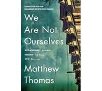 We Are Not Ourselves