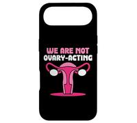 We are not ovary-acting - Feminisim Womens Feminist Case for iPhone Air