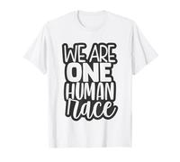 We Are One Human Race - Unity T-Shirt