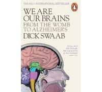 We Are Our Brains, Swaab, Dick, Paperback