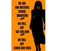 We are our mothers savage daughters: 6x9 120 page lined notebook