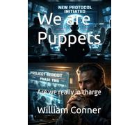 We are Puppets: Are we really in charge