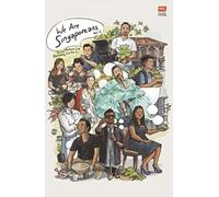 We are Singaporeans Volume 1