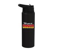 We are So Cooked Funny AI Doomer and End Times Stainless Steel Insulated Water Bottle