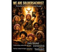 WE ARE SOLDIERS 4 CHRIST (CHILDREN`S BOOK)