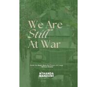 We Are Still at War: Inside the Quiet Wars Big Powers Still Wage [Without Armies] (Lessons)