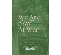 We Are Still at War: Inside the Quiet Wars Big Powers Still Wage [Without Armies] (Lessons)