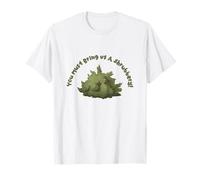 We are Still The Knights Who Want A Shrubbery! T-Shirt