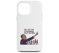 We Are the Change Inspirational President Obama Case for iPhone 13 Pro Max