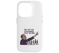 We Are the Change Inspirational President Obama Case for iPhone 14 Pro