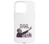 We Are the Change Inspirational President Obama Case for iPhone 15 Pro Max