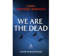 We Are the Dead : (Bronte Hayes, 1)