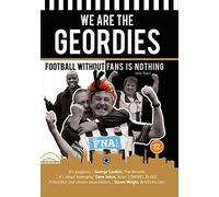 We Are The Geordies - The Newcastle United Fan Film [2020] [DVD AUDIO]
