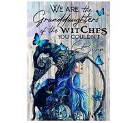 We are The Granddaughters of The Witches Wall Decor Wall Art Gift Metal Sign Poster 8x12 inches