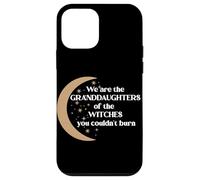 We Are The Granddaughters Of The Witches You Couldn't Burn Case for iPhone 12 mini