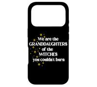 We Are The Granddaughters of the Witches You Couldn't Burn Case for iPhone 17 Pro