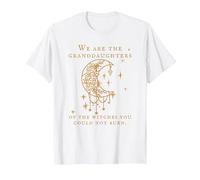 We are The Granddaughters of The Witches You Couldn't Burn T-Shirt, Men, White, 4X-Large