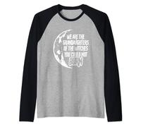 We Are The Granddaughters Of Witches You Could Not Burn Raglan Baseball Tee