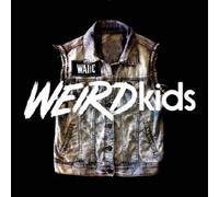 We Are The In Crowd - Weird Kids